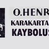 Karakartalın Kayboluşu  O. HENRY sesli öykü