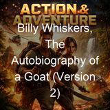 Billy Whiskers The Autobiography of a Goat Version 2 - Frances Trego Montgomery