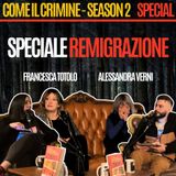 Come il Crimine - S2 - SPECIALE REMIGRAZIONE: 8 anni dopo la morte di Pamela. Con Francesca Totolo e Alessandra Verni.