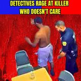 Detectives Rage at Killer Who Doesn't Care - Police Interrogation