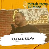 RAFAEL SILVA | Podcast Denílson Show #130