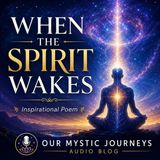 When the Spirit Wakes