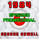 1984. Ni Realidad ni Ciencia Ficción. Episodio Promocional