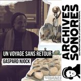 Gaspard Njock - Un voyage sans retour