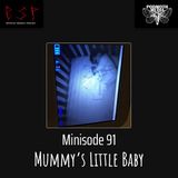 Mummy's Little Baby