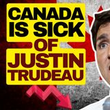 Canada Is Tired Of Trudeau