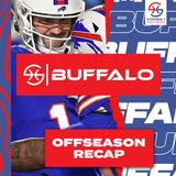 Buffalo Bills 2024 Offseason Recap & Look Ahead | Cover 1 Buffalo Podcast | C1 BUF
