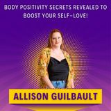 BODY POSITIVITY Secrets Revealed to Boost Your Self-Love!