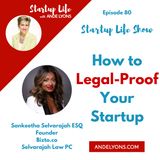 How to Legal-Proof Your Startup