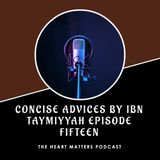 Concise Advises Episode Fifteen