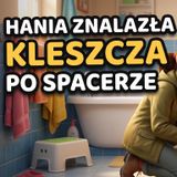 🕷️ Hania znalazła kleszcza po spacerze w lesie 🌲 – Bajka do słuchania dla dzieci | Słuchowisko