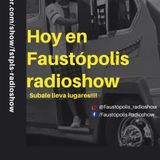 Faustópolis Radioshow 222: Paradas continuas