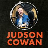 Tackling Personal Demons and Even Deeper Regrets with Judson Cowan | Episode 27