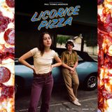 01 - "Licorice Pizza"