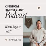 Episode 166 - Where is your faith?