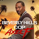 Special Report: Beverly Hills Cop 4: Axel F (2024)