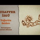 Muzaffer İzgü - Yogurt Attack