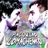 #SpencePeterson #EasterFortuna Preview! ShoBox Recap & Pacquiao vs Lomachenko?