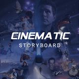 Cinematic Storyboard