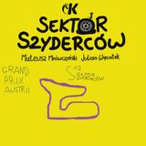 Sektor Szyderców S2 #8: Po Grand Prix Austrii - Mrówczyński i Więcławek