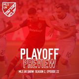 S2 Episode 22: Play-Off Preview