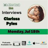 Life After Dusk Live - Clarissa Pyles