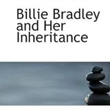 Billie Bradley and Her Inheritance by Janet D. Wheeler | Full Audiobook | Audiobook Time