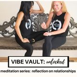 Meditation 75 - Reflection on Relationships