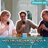 EP266: DE BLOG A PRODUCTORA CON CINEMATOGRAFIANDO