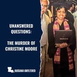 Unanswered Questions: The Murder of Christine Moore