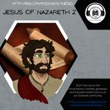 Jesus (Part 2) - The Dig Bible Podcast