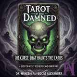 Beyond the Veil: An Introduction to the Tarot of the Damned
