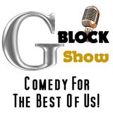 G Block Show - Ep 51 - Tabloids - Machette Boy + Flubber + No Game +Physco Sea lion