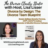 Divorce by Design The Divorce Team Blueprint  Melissa Murphy Pavone