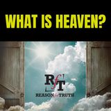 What Is Heaven? - 4:8:26, 8.15 AM