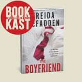 The Boyfriend by Freida McFadden - A Thrilling Must-Read! | Book Summary & Review