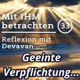 Geeinte Verpflichtung... -- Mit IHM Betrachten - 33