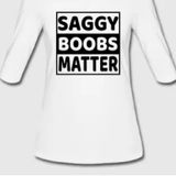 Saggy Boobs Matter