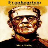 Frankenstein o el moderno Prometeo de Mary Shelley / Audiolibro Completo