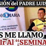 Padre Luis Toro VISITA RADIO MARÍA en BOLIVIA  IMPRESIONANTE lo q Nos CONTÓ _98-25