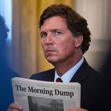 NWJ895- The Morning Dump: Tucker OKBOMB-Pilling?!, Tates Taken Down a Notch, Truth Hurts, & More