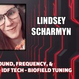Powers of Sound, Frequency & Electromagnetics - IDF Tech - Biofield Tuning w/ Lindsey Scharmyn