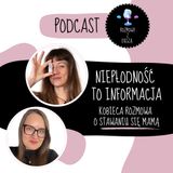 Niepłodność to informacja. Kobieca rozmowa o stawaniu się mamą