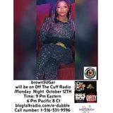 Off The Cuff Radio- The brownSUGar  Episode #343