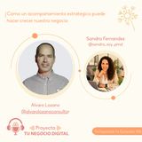 Cómo el acompañamiento nos ayuda a impulsar nuestro negocio
