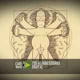 Café Brasil 755 - Alfabestismo digital