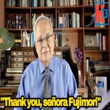 ¡Thank you, señora Fujimori!