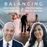 Balancing Business Growth & Personal Well-being