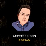 Expresso con Adrián (Trailer)