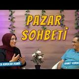 Semra Kurucan Demir ile Pazar Sohbeti   AHMET KURUCAN